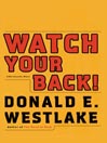 Watch Your Back!